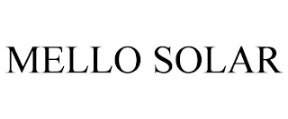 MELLO SOLAR