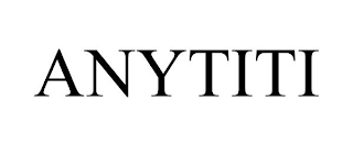 ANYTITI