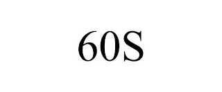 60S