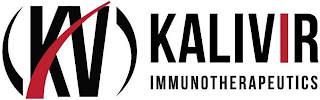 (KV) KALIVIR IMMUNOTHERAPEUTICS