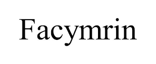 FACYMRIN