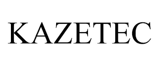KAZETEC