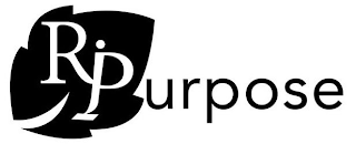 RIPURPOSE