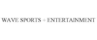 WAVE SPORTS + ENTERTAINMENT