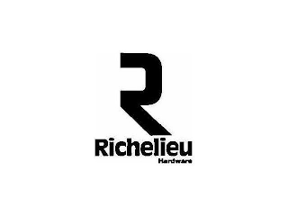 R RICHELIEU HARDWARE