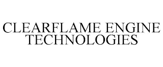 CLEARFLAME ENGINE TECHNOLOGIES