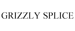 GRIZZLY SPLICE