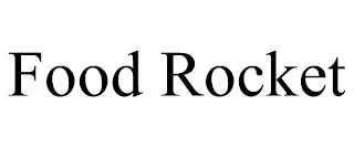 FOOD ROCKET