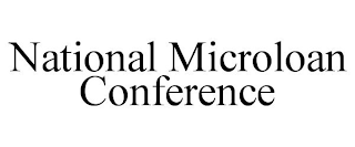 NATIONAL MICROLOAN CONFERENCE