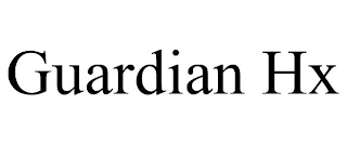 GUARDIAN HX
