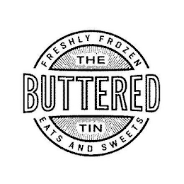 THE BUTTERED TIN FRESHLY FROZEN EATS AND SWEETS