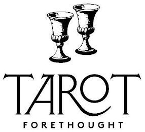 TAROT FORETHOUGHT