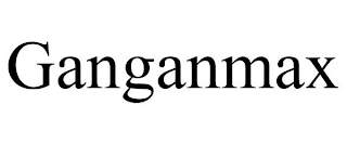 GANGANMAX