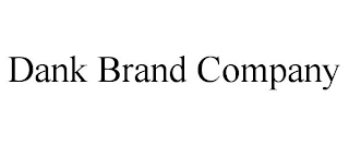 DANK BRAND COMPANY