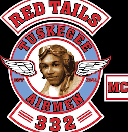 RED TAILS TUSKEGEE AIRMEN EST 1941 MC 332