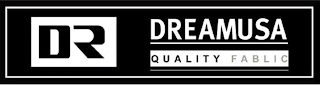 DR DREAM USA QUALITY FABLIC