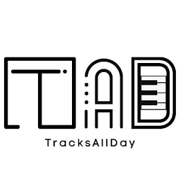 TAD TRACKSALLDAY