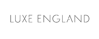 LUXE ENGLAND