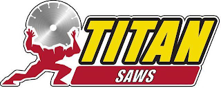 TITAN SAWS