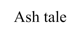 ASH TALE