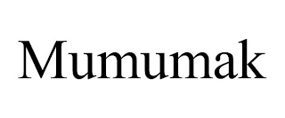 MUMUMAK