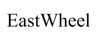 EASTWHEEL
