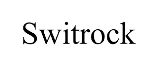 SWITROCK