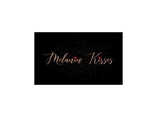 MELANIN KISSES