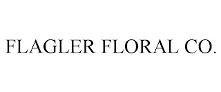 FLAGLER FLORAL CO.