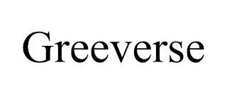 GREEVERSE