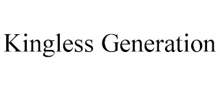 KINGLESS GENERATION