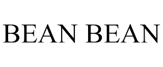 BEAN BEAN
