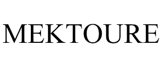 MEKTOURE