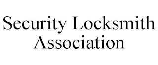 SECURITY LOCKSMITH ASSOCIATION