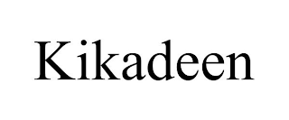 KIKADEEN