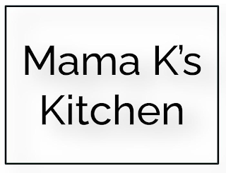 MAMA K'S KITCHEN