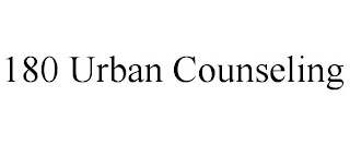 180 URBAN COUNSELING