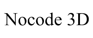 NOCODE 3D