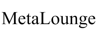 METALOUNGE