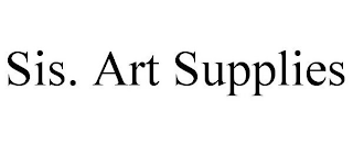 SIS. ART SUPPLIES