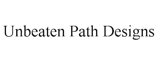 UNBEATEN PATH DESIGNS