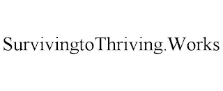SURVIVINGTOTHRIVING.WORKS