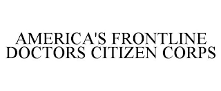 AMERICA'S FRONTLINE DOCTORS CITIZEN CORPS