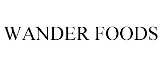 WANDER FOODS