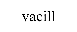 VACILL