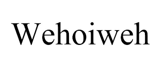 WEHOIWEH