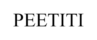 PEETITI