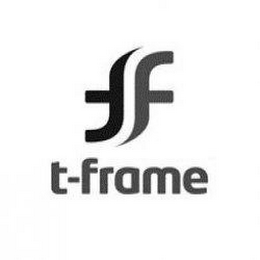 TF T-FRAME