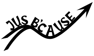 JUS B'CAUSE