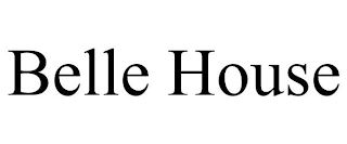 BELLE HOUSE